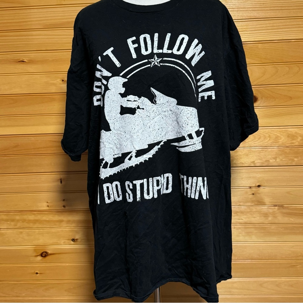Men’s “Don’t follow me, I do stupid things” funny snowmobile Size XXL Tee